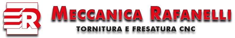 Officina Meccanica Rafanelli - Taglio, Tornitura e Fresatura di precisione - Toscana Pistoia Pescia
